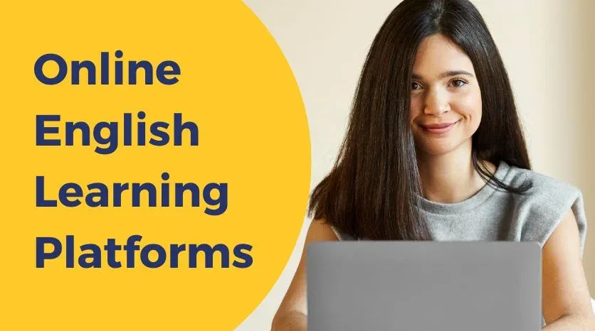 What Are the Best English Learning Platforms?