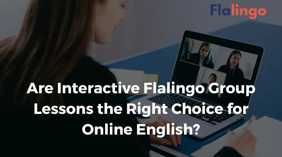 Flalingo, Flalingo group lessons, online English