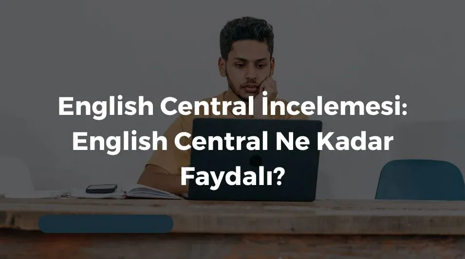 English central, English central inceleme, online İngilizce