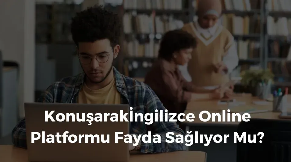 online İngilizce, konuşarak İngilizce, konuşarak İngilizce