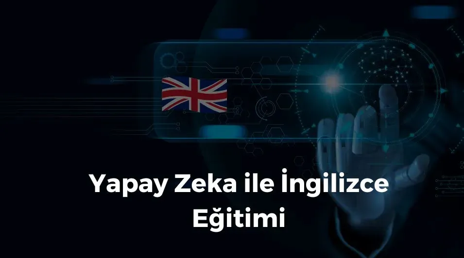 yapay zeka ile ingilizce, online ingilizce