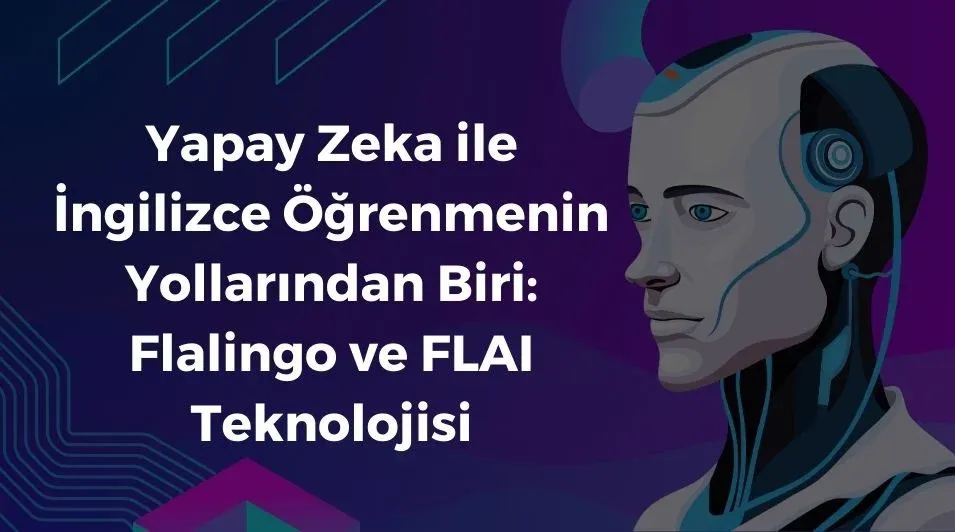 Yapay zeka ile İngilizce, online İngilizce, Flalingo