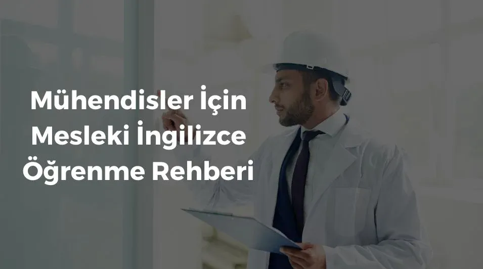 iş ingilizcesi, mühendis ingilizce, ingilizce, mesleki ingilizce, is ingilizcesi, iş ingilizcesi kursu ingilizcesi öğrenmeş ingilizcesi, is ingilizcesi ogretimi