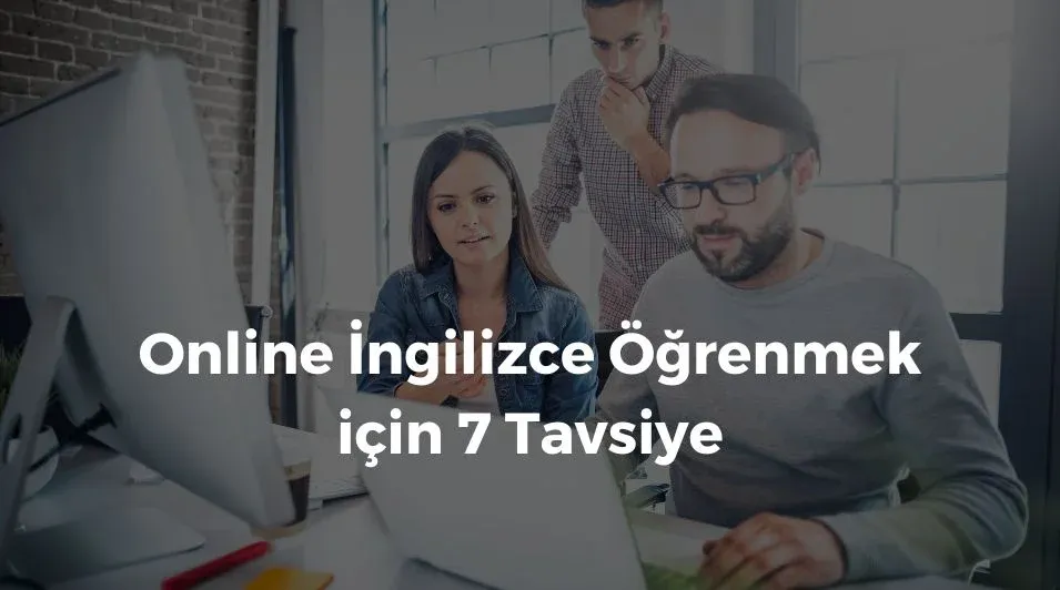 online ingilizce öğrenmek, ingilizce öğrenmek