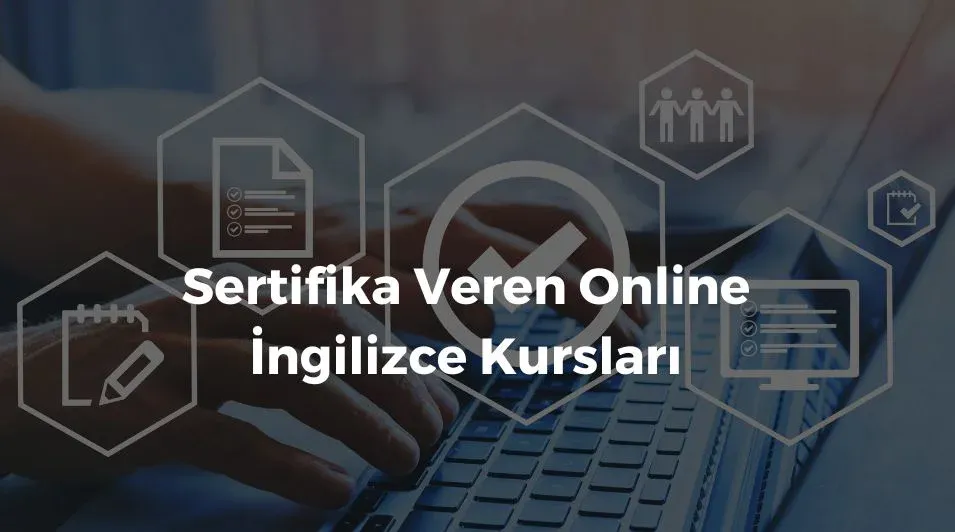 sertifika veren online ingilizce kursları, online ingilizce sertifika, ingilizce sertifika, online ingilizce, online ingilizce kursları